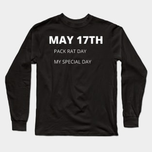 May 17th birthday holiday Long Sleeve T-Shirt